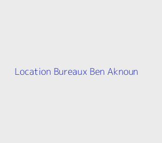 Location Bureaux  Alger